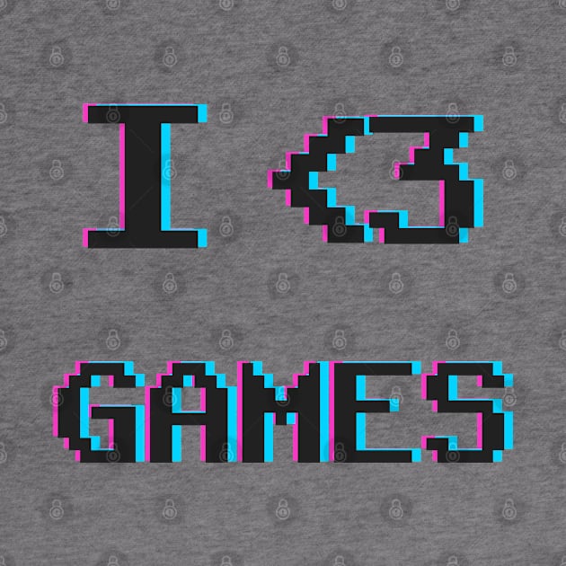 I Love Games by Barotel34